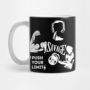 Push your limit. SAVAGE Mug